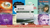 Download  New Silk RoadLearn Intermediate Business Chinese Fast 1With an Mp3 Chinese Edition PDF Free
