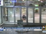 Phoenix police officers under investigation