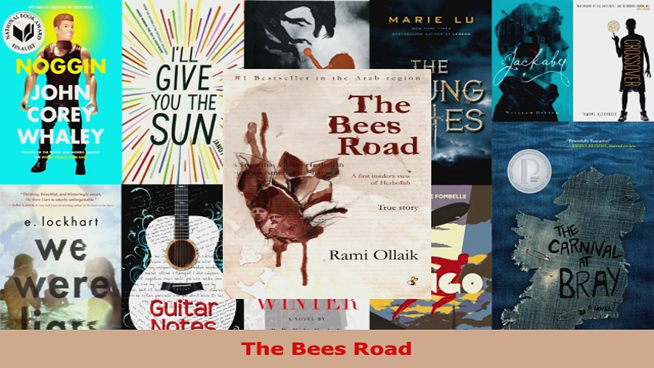 Read  The Bees Road Ebook Free