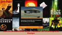 PDF Download  Autodesk AutoCAD 2013 Practical 3D Drafting and Design PDF Full Ebook