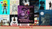 PDF Download  Binding the Shadows Arcadia Bell The Arcadia Bell Series Book 3 Download Online