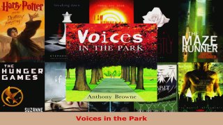 Download  Voices in the Park Ebook Free