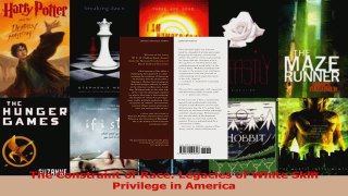 PDF Download  The Constraint of Race Legacies of White Skin Privilege in America Read Online