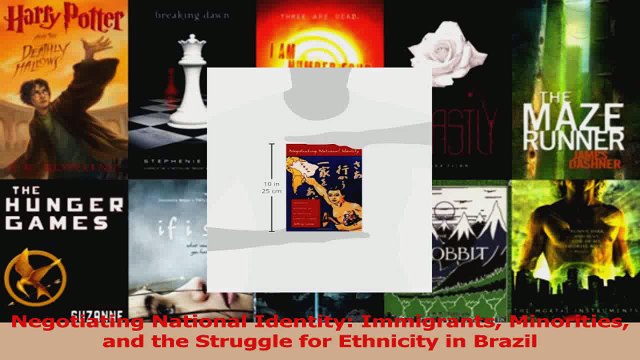 PDF Download Negotiating National Identity Immigrants Minorities and the Struggle for Ethnicity in PDF Full Ebook