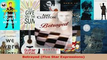 Read  Betrayed Five Star Expressions Ebook Free