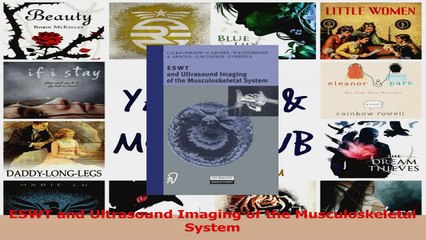 ESWT and Ultrasound Imaging of the Musculoskeletal System Read Online