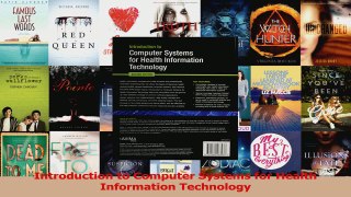 Read  Introduction to Computer Systems for Health Information Technology PDF Online