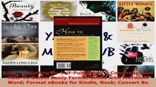 Read  Book Formatting for SelfPublishers a Comprehensive HowTo Guide Easily Format Books with Ebook Free