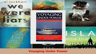 Read  Voyaging Under Power Ebook Free
