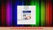 Ultrasound Teaching Manual The Basics of Performing and Interpreting Ultrasound Scans Download