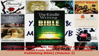 Read  The Kindle Writing Bible How To Write A Bestselling Nonfiction Book From Start To Finish Ebook Free