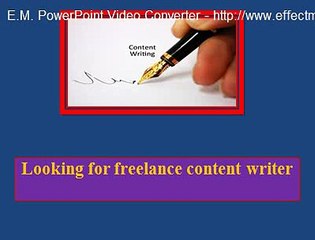 Looking for freelance content writer 1