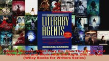 Read  Literary Agents What They Do How They Do It and How to Find and Work with the Right One EBooks Online