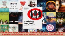 Read  Marketing Your Book An Authors Guide How to target agents publishers and readers EBooks Online