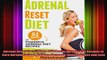 Adrenal Reset Diet 51 Days of Powerful Adrenal Diet Recipes to Cure Adrenal Fatigue