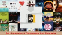 Download  Burt Lancaster A Filmography And Biography PDF Free