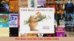 Read  Old Bear and His Cub Little Cub EBooks Online