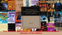 Read  The Book of Ephesians An Annotated Bibliography Books of the Bible EBooks Online