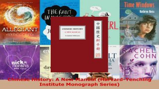 Read  Chinese History A New Manual HarvardYenching Institute Monograph Series EBooks Online