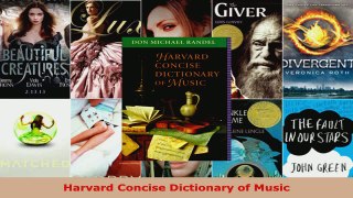 Read  Harvard Concise Dictionary of Music Ebook Free