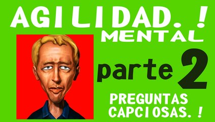 preguntas CAPCIOSAS 2