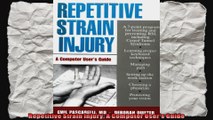 Repetitive Strain Injury A Computer Users Guide