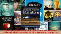 Download  Historical Dictionary of Science Fiction Literature Historical Dictionaries of Literature EBooks Online