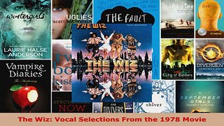 Read  The Wiz Vocal Selections From the 1978 Movie EBooks Online