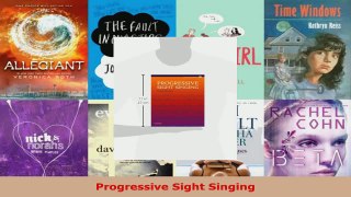 Read  Progressive Sight Singing Ebook Free