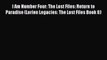 I Am Number Four: The Lost Files: Return to Paradise (Lorien Legacies: The Lost Files Book