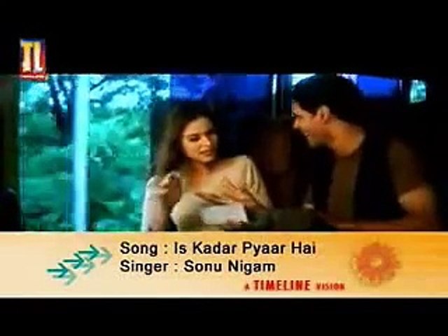 Sonu Nigam - Is Kadar Pyaar Hai (Music Video)