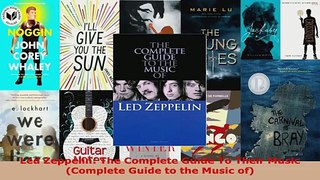 Read  Led Zeppelin The Complete Guide To Their Music Complete Guide to the Music of Ebook Free