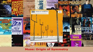 Read  Muse Origin of Symmetry Ebook Free