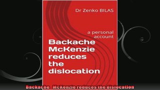 Backache   McKenzie reduces the dislocation
