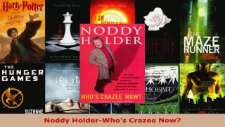 Read  Noddy HolderWhos Crazee Now Ebook Free