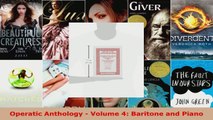 Read  Operatic Anthology  Volume 4 Baritone and Piano EBooks Online