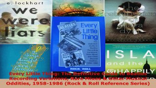 Download  Every Little Thing The Definitive Guide to Beatles Recording Variations Rare Mixes  EBooks Online