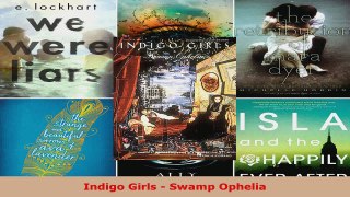 Download  Indigo Girls  Swamp Ophelia PDF Online