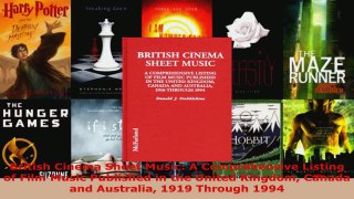 Read  British Cinema Sheet Music A Comprehensive Listing of Film Music Published in the United EBooks Online