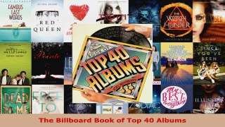 Read  The Billboard Book of Top 40 Albums EBooks Online