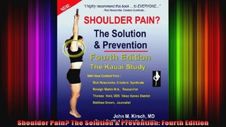 Shoulder Pain The Solution  Prevention Fourth Edition