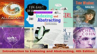 Read  Introduction to Indexing and Abstracting 4th Edition EBooks Online
