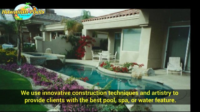 Leading Swimming Pool Contractor In Las Vegas - Hawaiianpoolsandwaterscapes.com