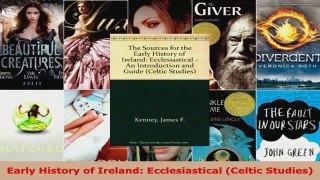 Read  Early History of Ireland Ecclesiastical Celtic Studies Ebook Free