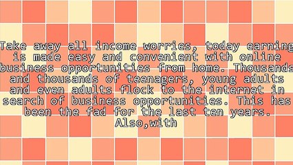 Online Business Opportunities From Home: How Do I Get One?