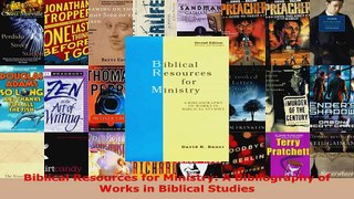 Read  Biblical Resources for Ministry A Bibliography of Works in Biblical Studies Ebook Free