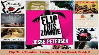 Read  Flip This Zombie Living with the Dead Book 2 Ebook Free