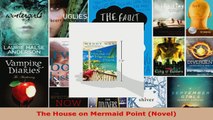 Read  The House on Mermaid Point Novel EBooks Online