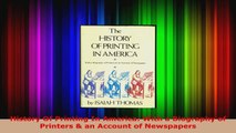 Download  History Of Printing In America With a Biography of Printers  an Account of Newspapers PDF Free