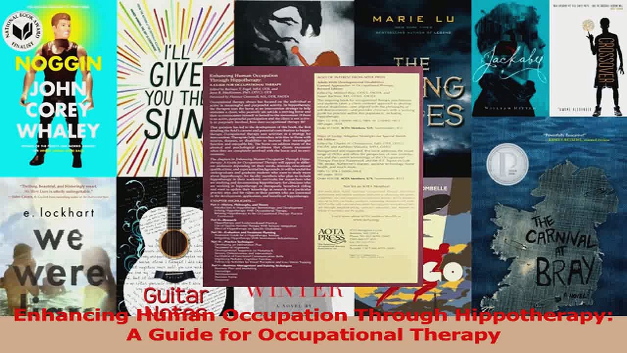 Read  Enhancing Human Occupation Through Hippotherapy A Guide for Occupational Therapy Ebook Free